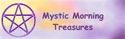 Mystic Morning Treasures
